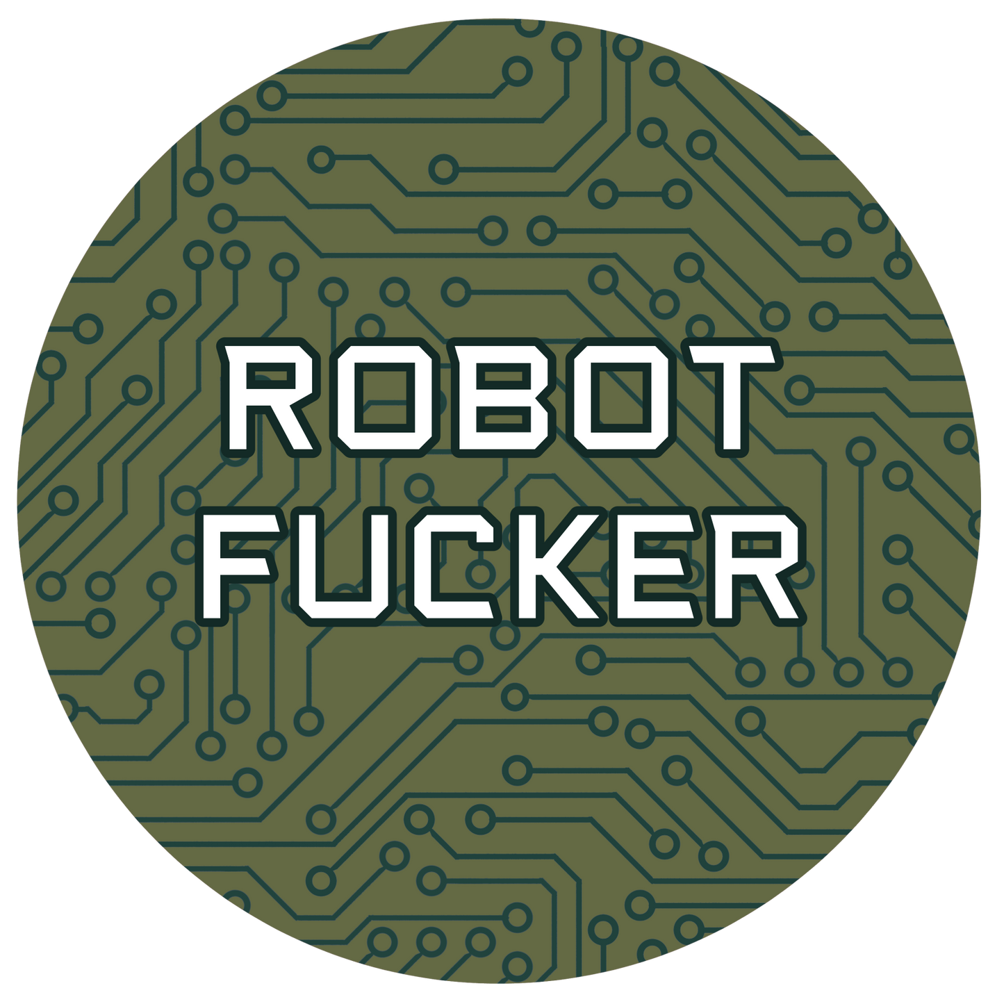 Robot Fucker | Button