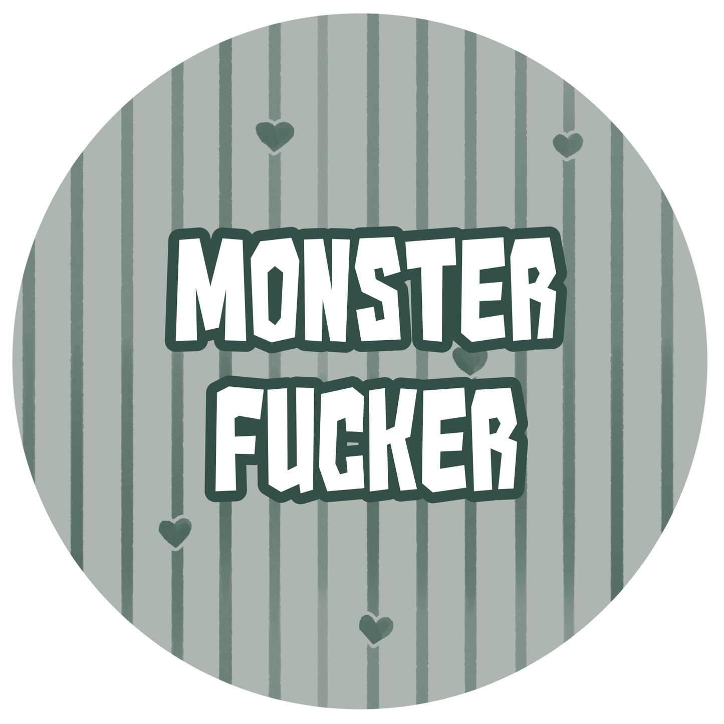 Monster Fucker | Button