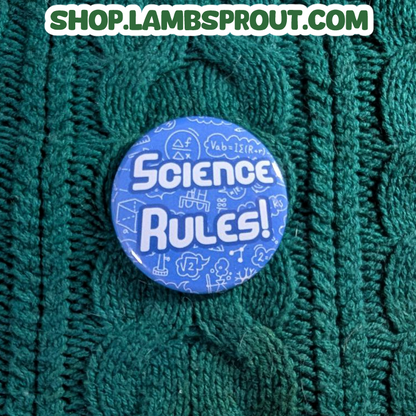 Science Rules! | Button
